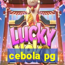 cebola pg